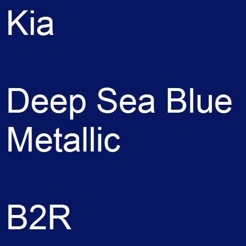 Kia, Deep Sea Blue Metallic, B2R.